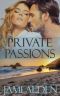 [Private 04] • Private Passions